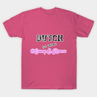 Butch T-Shirt